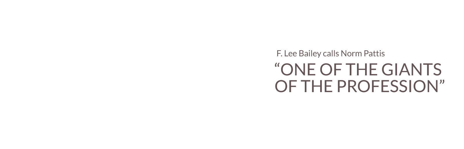 F. Lee Bailey calls Norm Pattis One of the Giants of the Profession